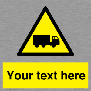 Custom Lorry Hazard Sign